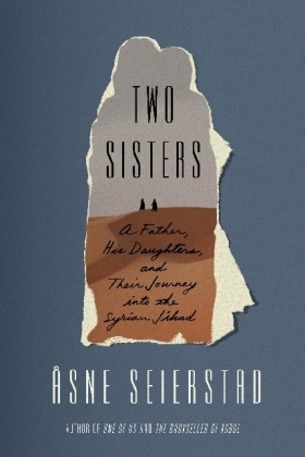 Two Sisters - Åsne Seierstad