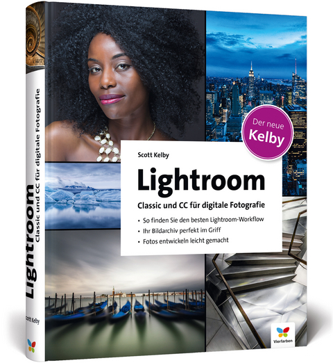 Lightroom Classic und CC für digitale Fotografie - Scott Kelby