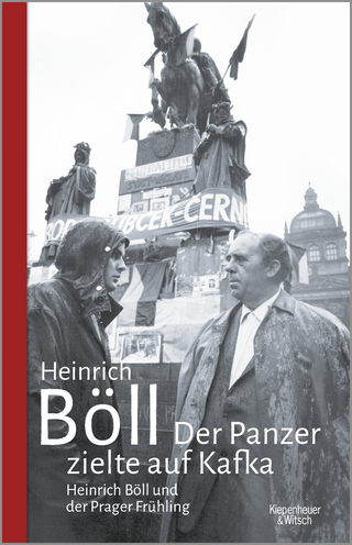 Der Panzer zielte auf Kafka - Heinrich Böll
