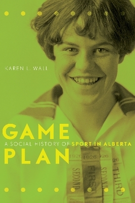 Game Plan - Karen L. Wall