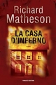 La casa d'inferno - Richard Matheson