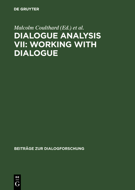 Dialogue Analysis VII: Working with Dialogue - 