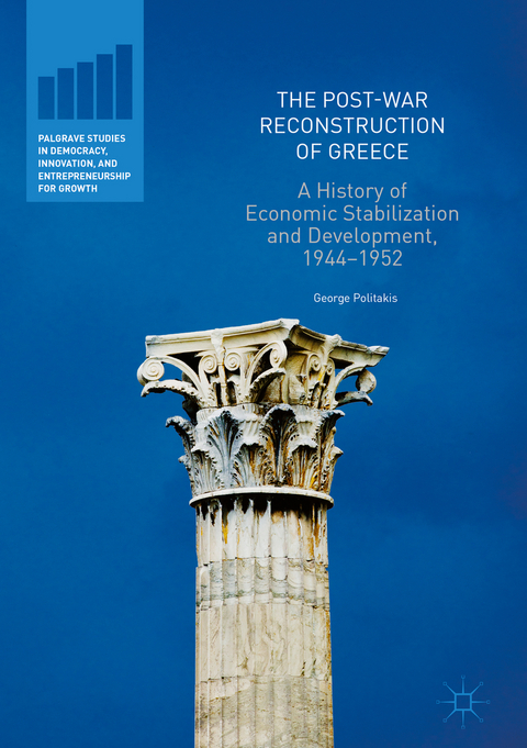 The Post-War Reconstruction of Greece - George Politakis