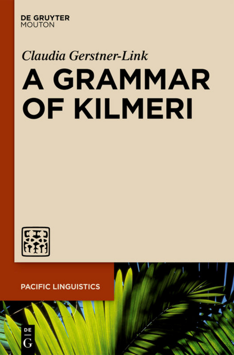 A Grammar of Kilmeri - Claudia Gerstner-Link