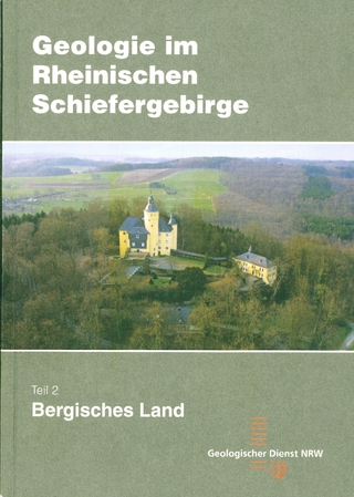 Geologie im Rheinischen Schiefergebirge - Karl-Heinz Ribbert; Hans Baumgarten; Arnold Gawlik; Jennifer Gechter-Jones; Michael Gechter; Franz Richter; Heinz Wilder