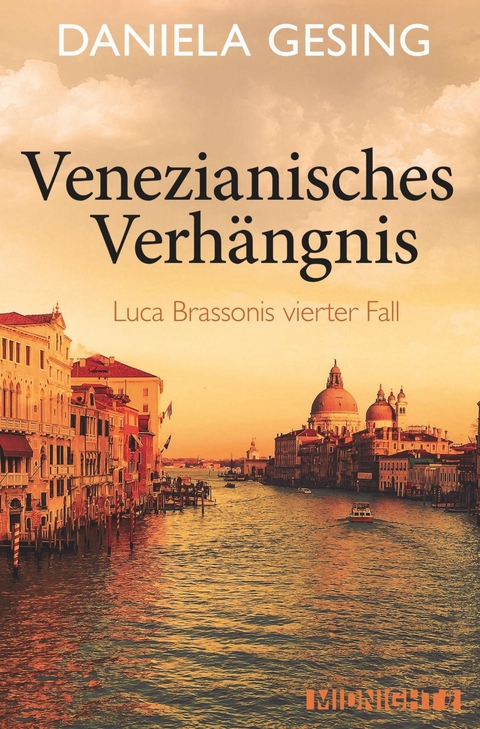 Venezianisches Verhängnis (Ein Luca-Brassoni-Krimi 4) - Daniela Gesing