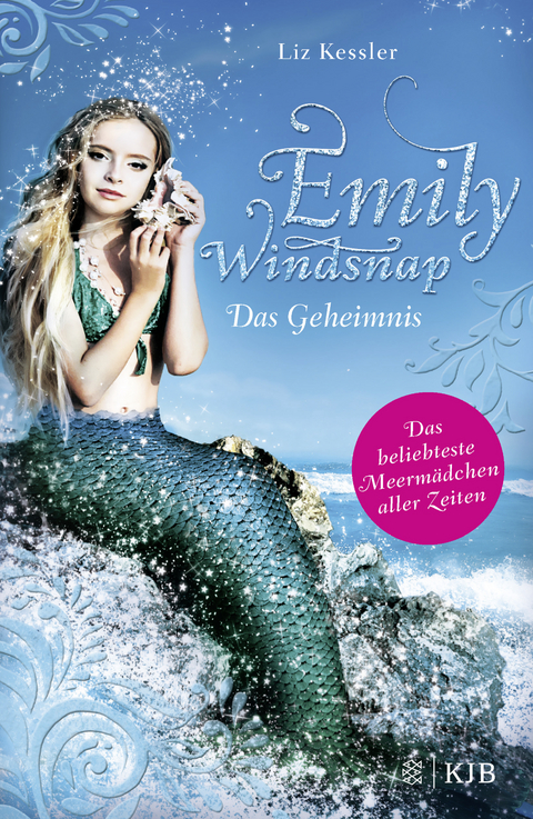 Emily Windsnap / Emily Windsnap - Das Geheimnis - Liz Kessler