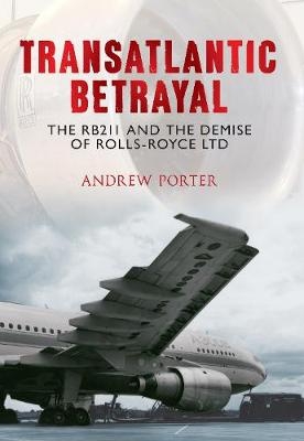 Transatlantic Betrayal - Andrew Porter