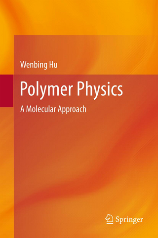 Polymer Physics - Wenbing Hu