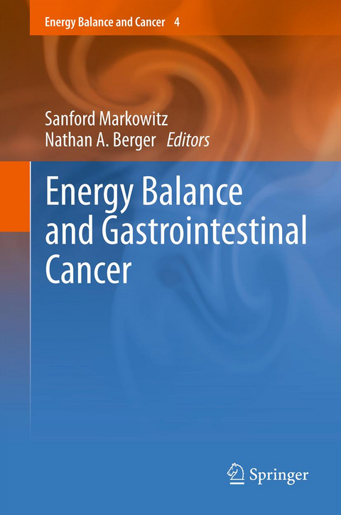 Energy Balance and Gastrointestinal Cancer - 