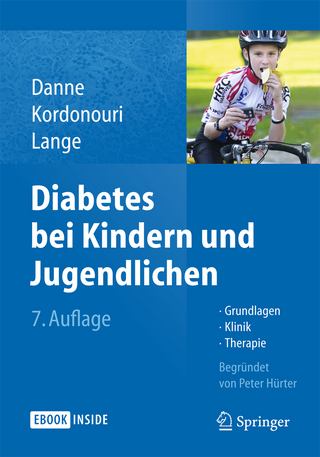Diabetes bei Kindern und Jugendlichen - Thomas Danne; Olga Kordonouri; Karin Lange; Peter Hürter