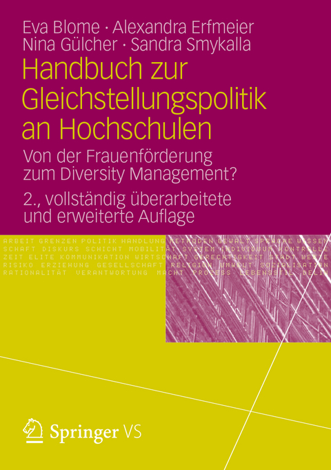 Handbuch zur Gleichstellungspolitik an Hochschulen - Eva Blome, Alexandra Erfmeier, Nina Gülcher, Sandra Smykalla