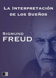 La interpretación de los sueños - Sigmund Freud