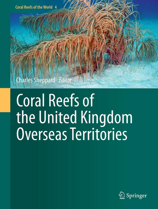Coral Reefs of the United Kingdom Overseas Territories - Charles Sheppard