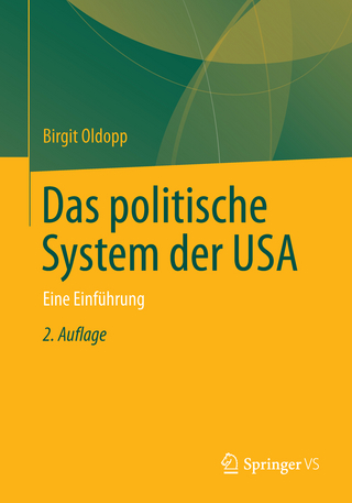 Das politische System der USA - Birgit Oldopp
