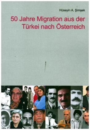 50 Jahre Migration aus der Türkei nach Österreich - Hüseyin Simsek