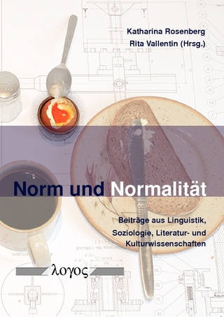 Norm und Normalität - Katharina Rosenberg; Rita Vallentin