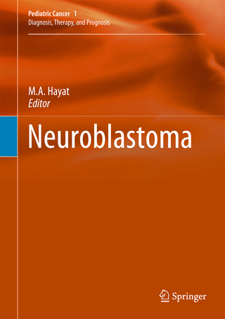 Neuroblastoma - M.A. Hayat
