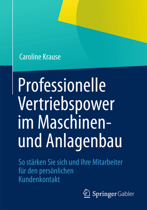 Professionelle Vertriebspower im Maschinen- und Anlagenbau - Caroline Krause
