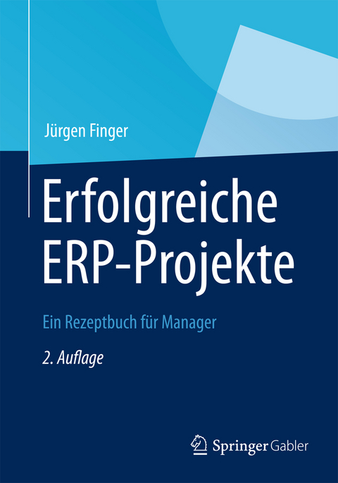Erfolgreiche ERP-Projekte - Jürgen Finger