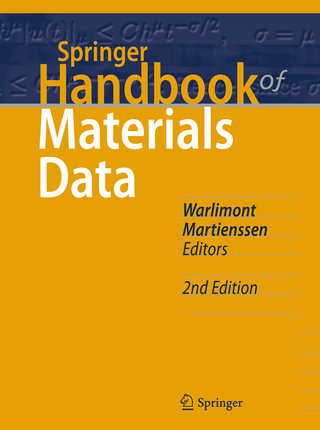 Springer Handbook of Materials Data - Hans Warlimont; Werner Martienssen