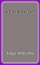 William Wilson - Edgar Allan Poe