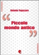 Piccolo Mondo Antico - Antonio Fogazzaro