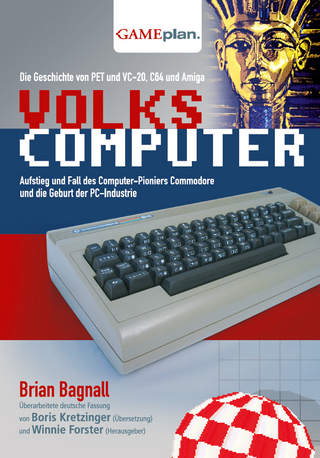 Volkscomputer. Aufstieg und Fall des Computer-Pioniers Commodore - Brian Bagnall
