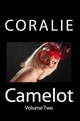 Coralie Camelot: Volume Two (BDSM Erotica) - Brandy Romance