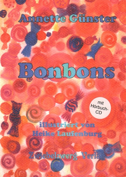 Bonbons - Annette Günster