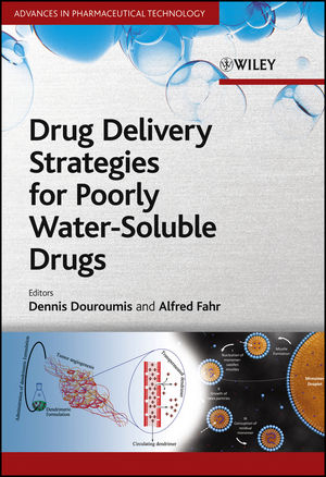 Drug Delivery Strategies for Poorly Water-Soluble Drugs - Dionysios Douroumis; Alfred Fahr