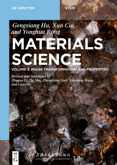 Materials Science / Phase Transformation and Properties - Gengxiang Hu, Xun Cai, Yonghua Rong
