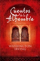 Cuentos de la Alhambra - Washington Irving