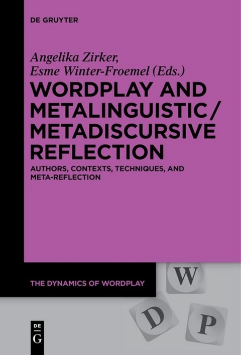Wordplay and Metalinguistic / Metadiscursive Reflection - 