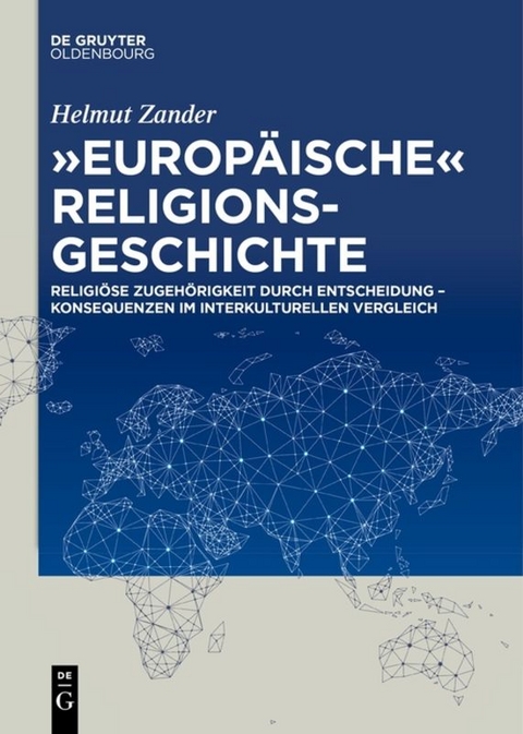 "Europäische" Religionsgeschichte - Helmut Zander