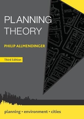Planning Theory - Philip Allmendinger