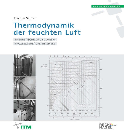 Thermodynamik der feuchten Luft - Joachim Seifert