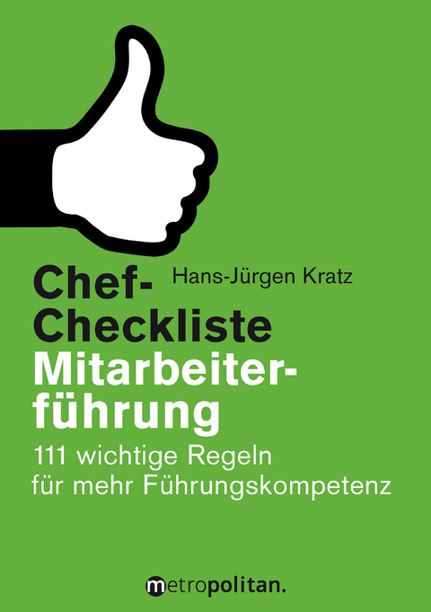 Chef-Checkliste Mitarbeiterführung - Hans-Jürgen Kratz