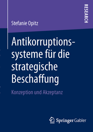 Antikorruptionssysteme für die strategische Beschaffung - Stefanie Opitz