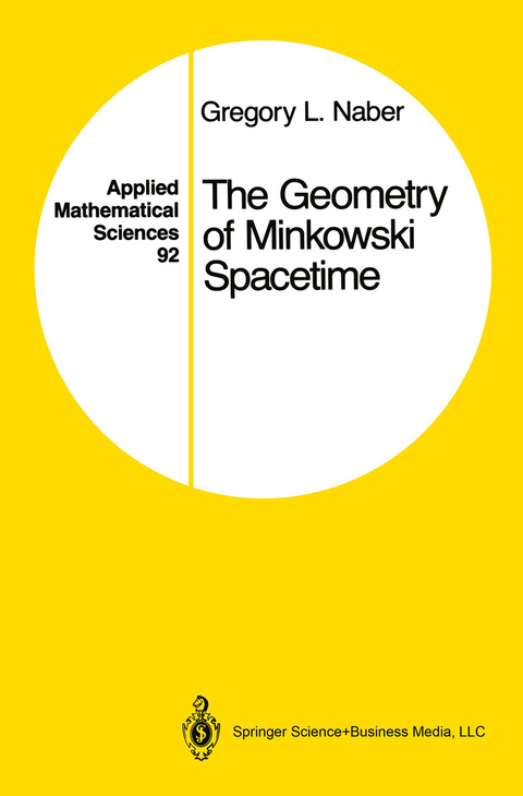 The Geometry of Minkowski Spacetime - Gregory L. Naber