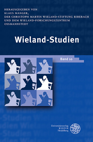 Wieland-Studien 10 - Klaus Manger