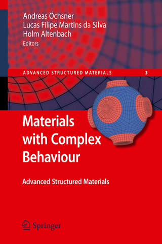 Materials with Complex Behaviour - Lucas F. M. da Silva; Holm Altenbach
