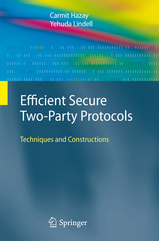 Efficient Secure Two-Party Protocols - Carmit Hazay; Yehuda Lindell