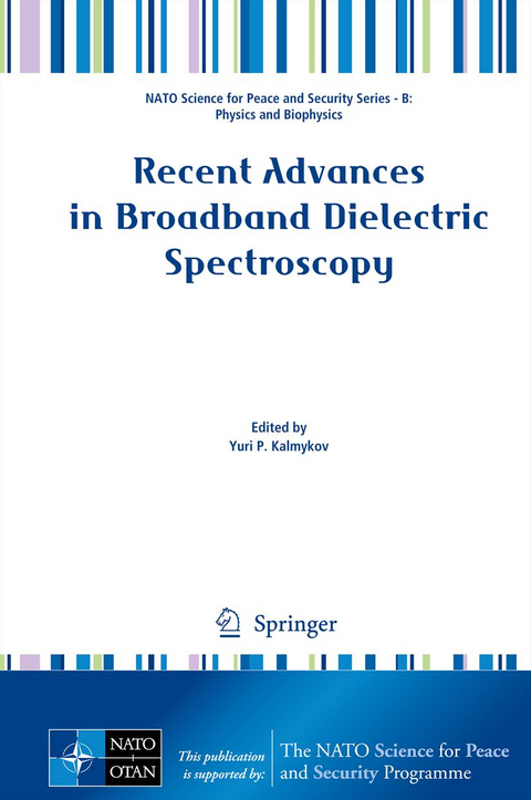 Recent Advances in Broadband Dielectric Spectroscopy - 
