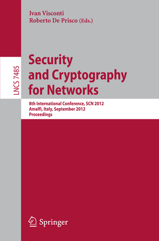 Security and Cryptography for Networks - Ivan Visconti; Roberto De Prisco
