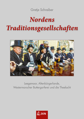 Nordens Traditionsgesellschaften - Gretje Schreiber