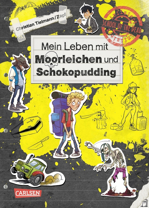 School of the dead 4: Mein Leben mit Moorleichen und Schokopudding - Christian Tielmann