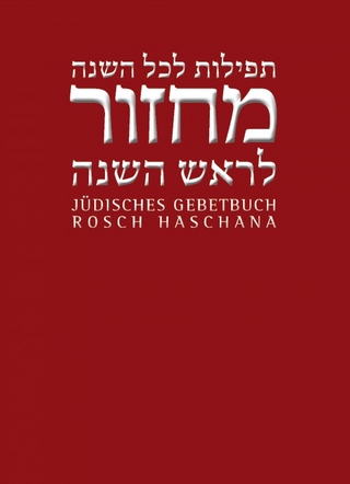 Jüdisches Gebetbuch Hebräisch-Deutsch / Rosch Haschana/Jom Kippur - Andreas Nachama; Jonah Sievers