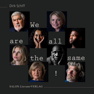 We are all the same! - Dirk Schiff