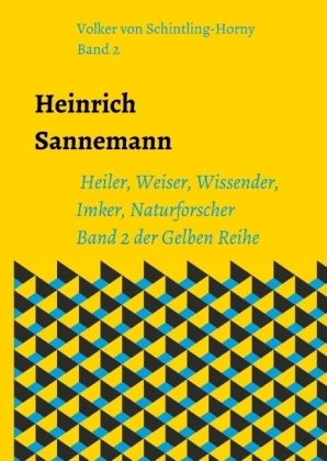 Heinrich Sannemann - Volker von Schintling-Horny